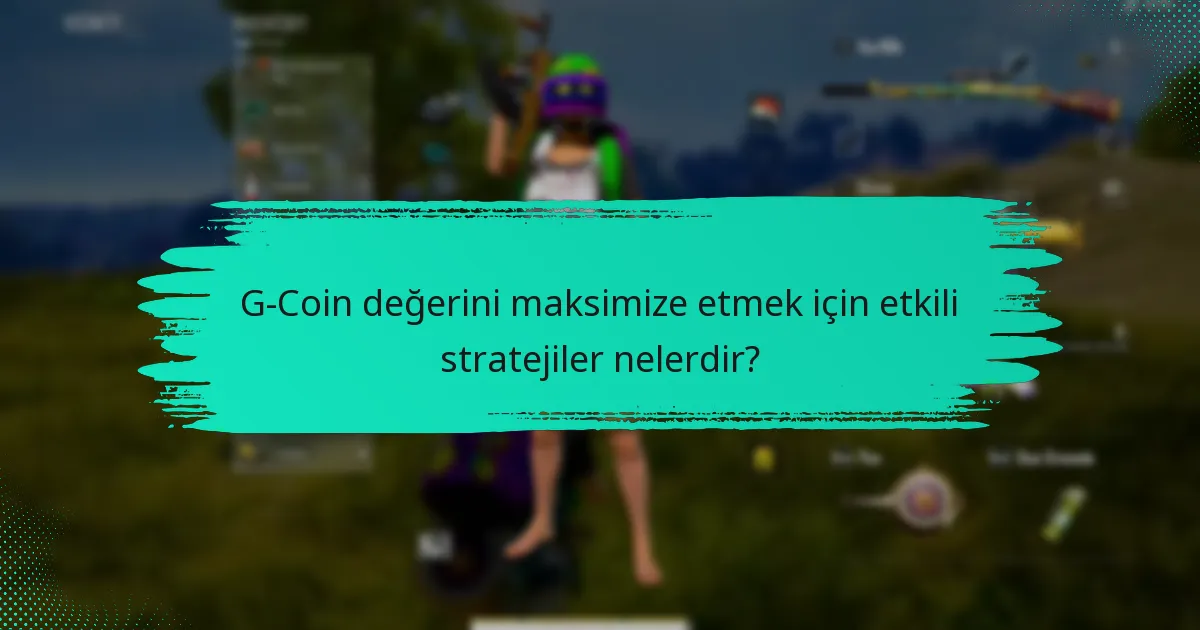 G-Coins’imi etkili bir şekilde nasıl harcayabilirim?