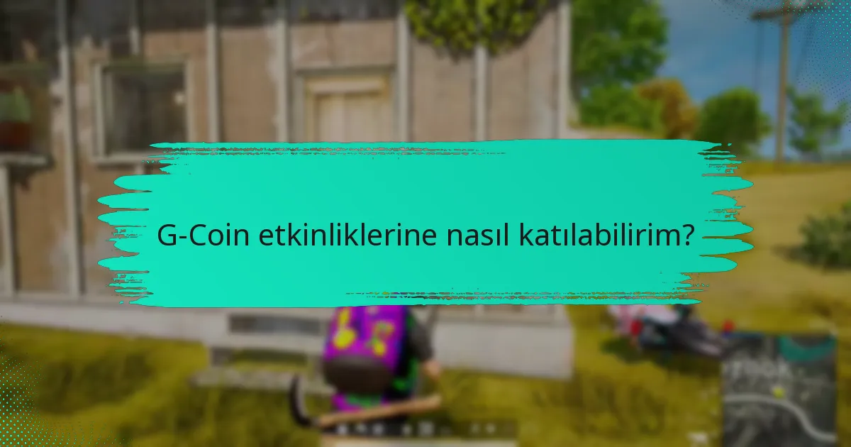 G-Coin etkinlikleri, diğer platformlardaki benzer etkinliklerle nasıl karşılaştırılır?
