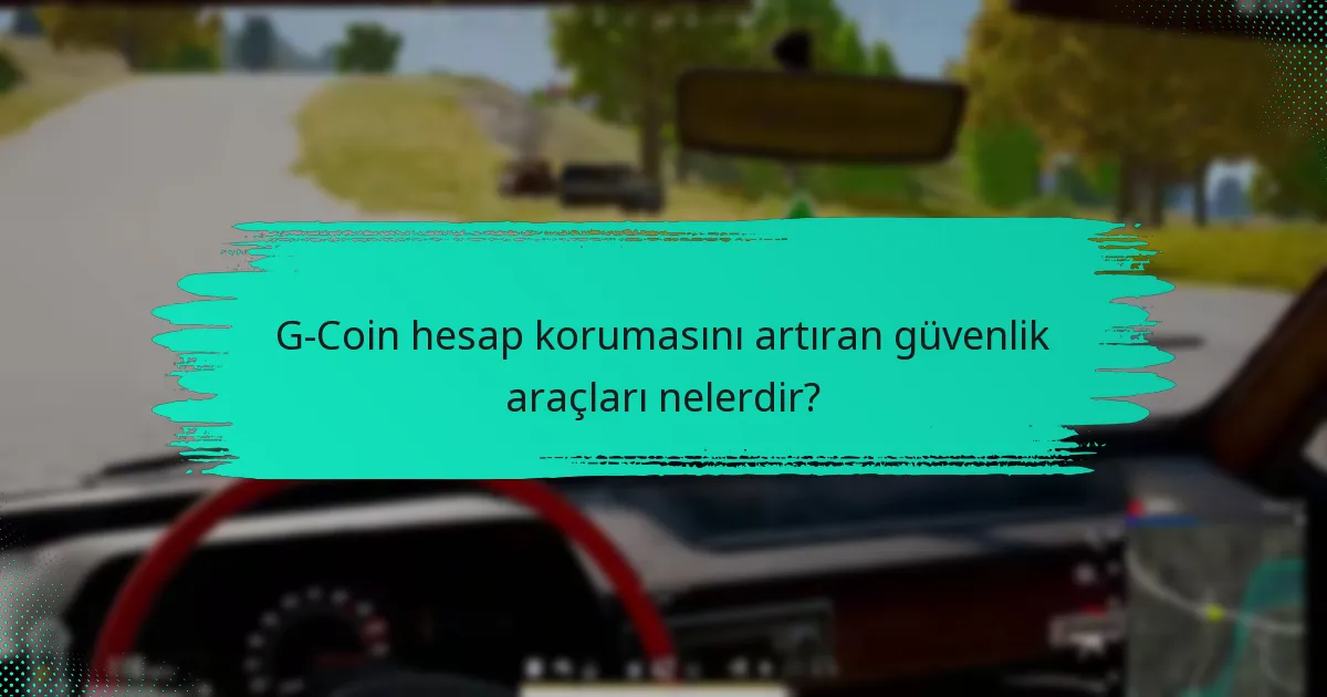 G-Coin hesapları için hangi kurtarma seçenekleri mevcuttur?