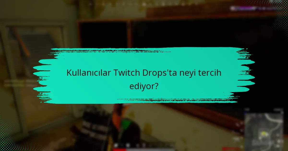Twitch Drops, diğer ödül sistemleriyle nasıl karşılaştırılır?