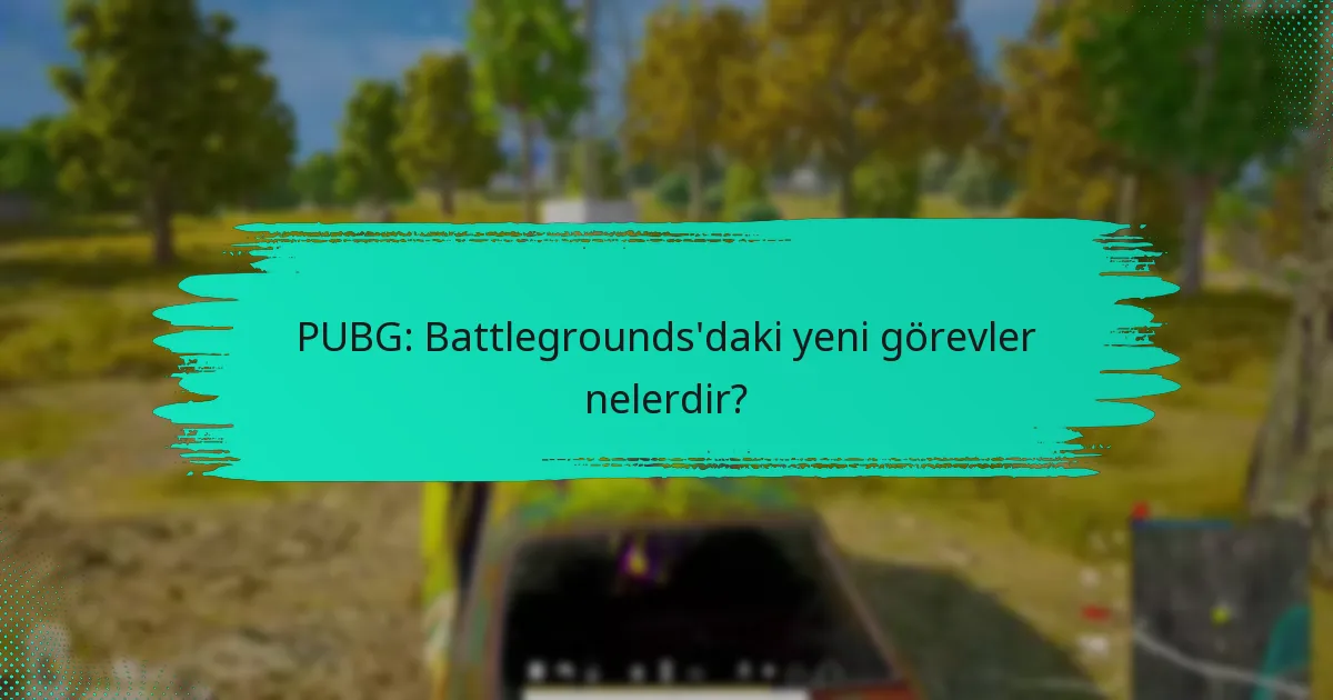 Yeni görevler, önceki görevlerle nasıl karşılaştırılıyor?