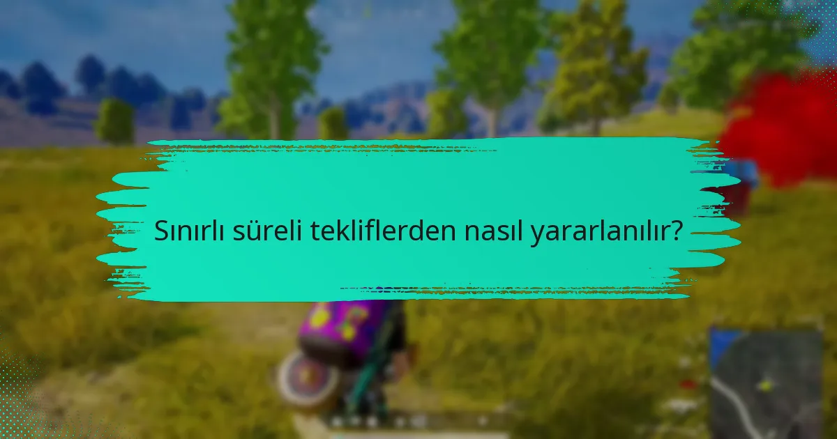 PUBG için mevcut paket fırsatları nelerdir?